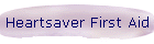 Heartsaver First Aid